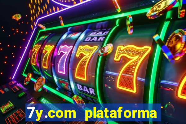 7y.com plataforma de jogos